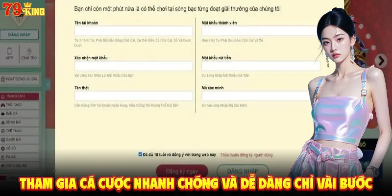 Tham gia cá cược nhanh chóng và dễ dàng chỉ vài bước